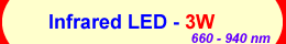 High Power Infrared LED - 3W ( emitter packing )( 660nm - 940nm ) - Chingtek.net